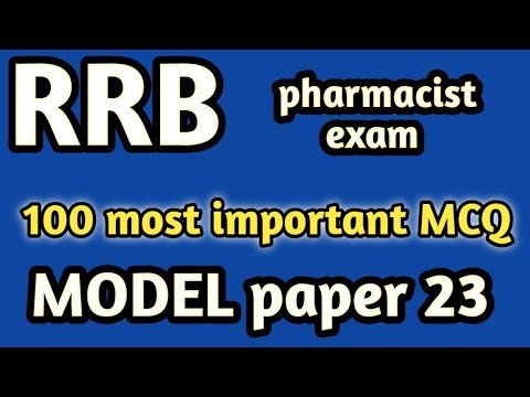 model paper 23#rrb pharmacist exam#mpesb pharmacist exam#jssc#dsssb#osssc#hssc#zp#esic#cghs#nfl