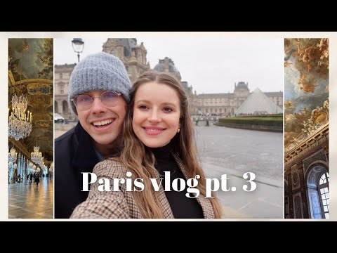 PARIS VLOG 3: The Louvre, Versailles, Solo Exploring, Shopping, Gluten-Free Foods