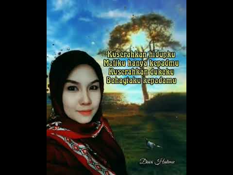 Doa (Rahimah Rahim )Lirik Video @diarihatimu967 Channel