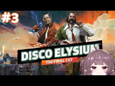 【Disco Elysium】|-| 3 |_ |_ 0  + |-| 3 R 3