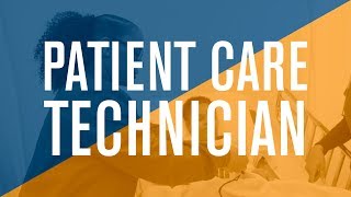 Patient Care Technician