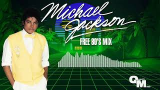 Michael Jackson - Free (80's Mix)