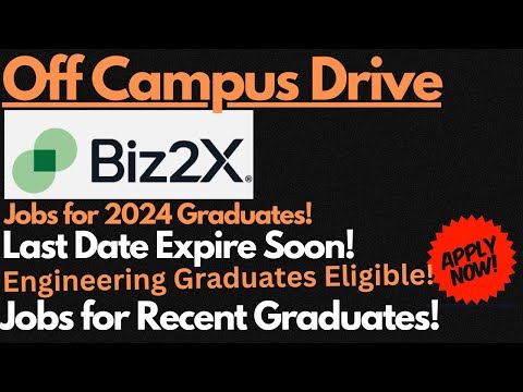 Biz2X Off Campus Drive 2024 Freshers | Jobs for Recent Graduates🔥🔥