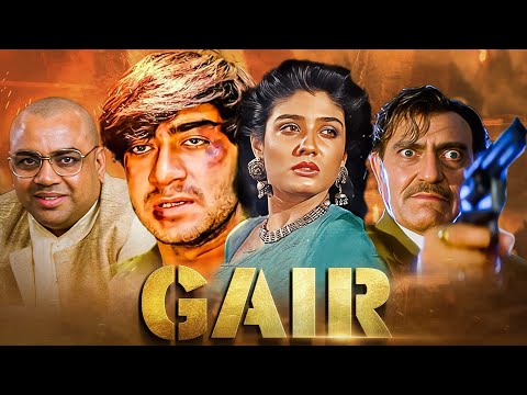 90s की सबसे बड़ी ब्लॉकबस्टर मूवी | गेर | Gair (1999) | Ajay Devgn, Raveena Tandon | 90s Action Movie