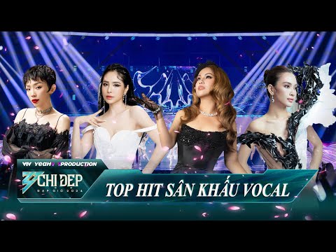 Tổng hợp các tiết mục sân khấu Vocal Công Diễn nghe dính cứng ngắc | Chị Đẹp Đạp GIó 2024