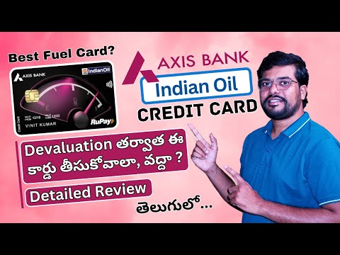 Axis Bank IndianOil Rupay Credit Card review in telugu | Axis Bank Credit Card Benefits in 2024