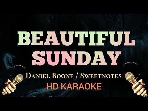 Beautiful Sunday - Daniel Boone (HD Karaoke)