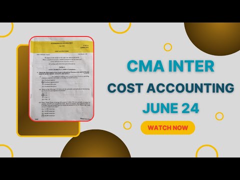 CMA INTER COST ACCOUNTING PAPER JUNE 2024 I PAPER REVIEW l GROUP 1 l MCQ SOLVE l BY VEDANT l WATCH ⏩