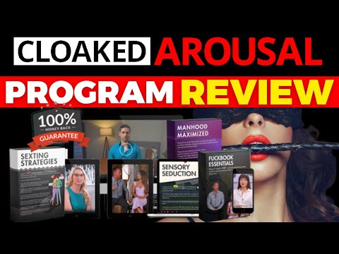 Cloaked Arousal Program Review: Is It Worth It? Full Review of the Cloaked Arousal Program