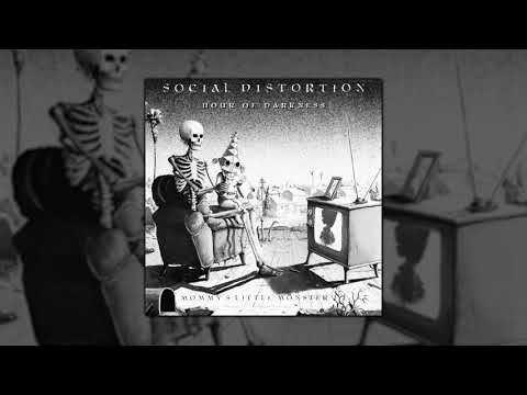 Social Distortion - Hour Of Darkness