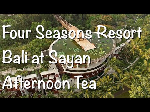 【バリ島ウブドでアフタヌーンティー】Four Seasons Resort Bali at Sayan ホテルルームツアー🌺 Afternoon Tea【Bali】🌺【家族でホテル紹介】