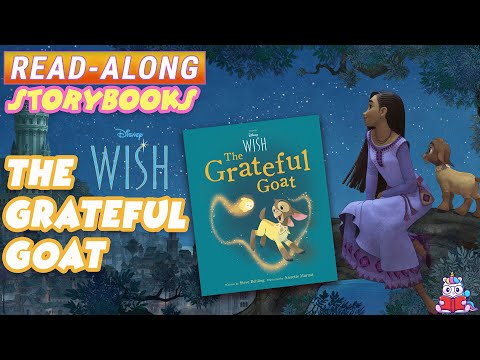 Disney Wish: The Grateful Goat | A Read-Along Storybook in HD