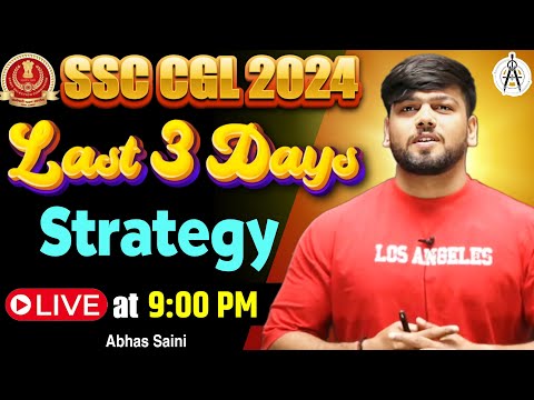 LIVE:  LAST 3 DAYS STRATEGY !! SSC CGL 2024 !!