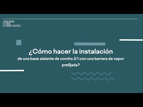 ¿Cómo hacer la instalación de una base aislante de corcho 2 en 1 con una barrera de vapor prefijada?