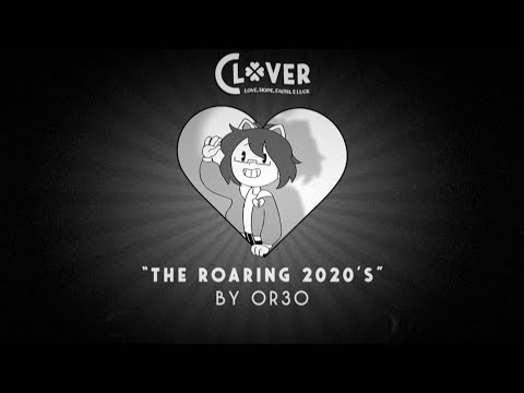 【Clover】The Roaring 2020's