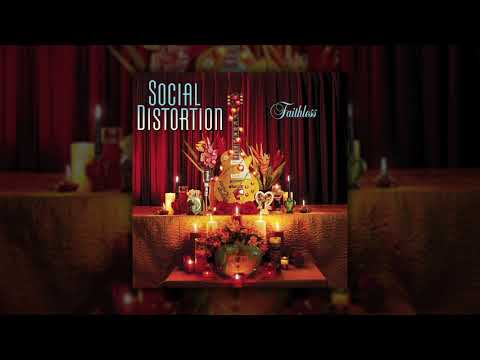 Social Distortion - Faithless