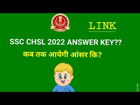 SSC CHSL 2022 ANSWER KEY DATE LINK