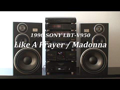 1990年 バブルコンポ SONY LBT-V950 CD音質チェック　Like A Prayer/Madonna