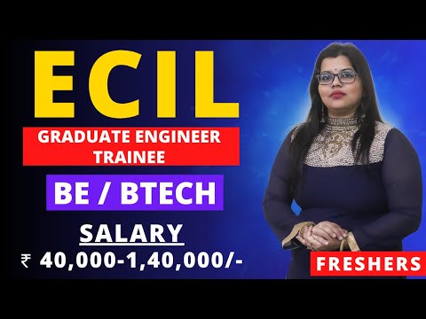 ECIL RECRUITMENT 2024 || GET || 30 POSTS || BE/BTECH || ₹ 40,000 -1,40,000 || FRESHERS