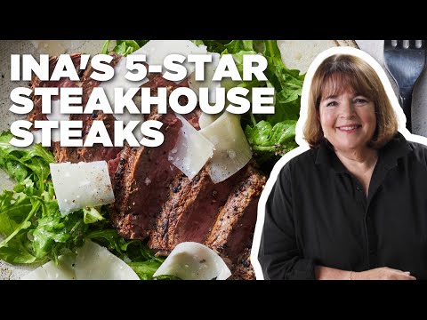 Ina Garten's 5-Star Steakhouse Steaks (& Jeffrey's Grilled Filet Steak) | Barefoot Contessa