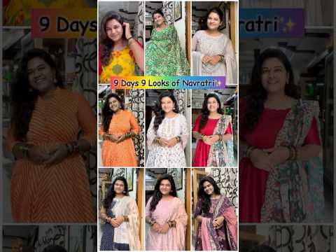 9 days 9 Looks of Navratri✨#youtubeshorts #youtube #shorts #video #shortvideo #9daysofnavratri #look