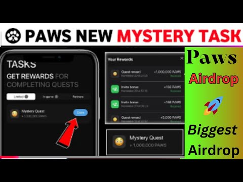 Paws new mystery quest | Paws Airdrop Biggest Airdrop | paws Airdrop new update today