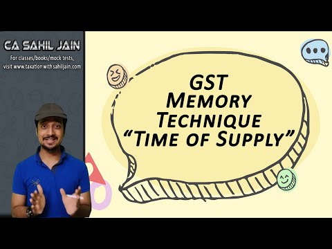 Memory Technique | Time of Supply in GST