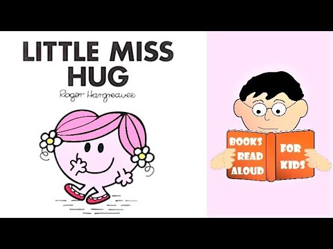 📚 A How to Hug Story | LITTLE MISS HUG Read Aloud by Books Read Aloud for Kids