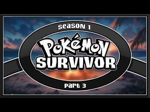 Pokémon Survivor! The Ultimate Pokémon Challenge! (S1E3)