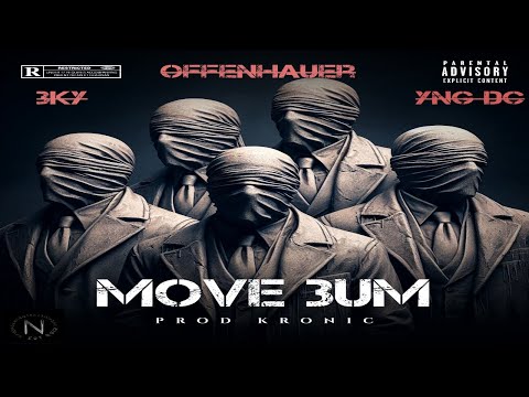 3ky. - Offenhauer (Move 3um) feat. YNG DC (Official Audio)