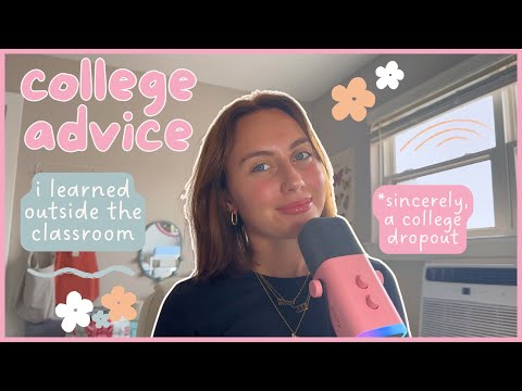 college advice | body image, mindset, burnout, happiness, friendships, relationships, career & more