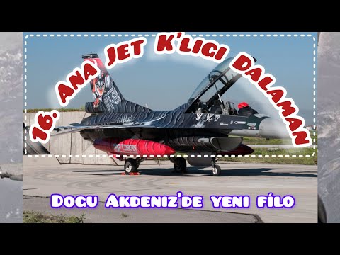 [ Muğla Dalaman'da 16. Ana Jet üs Komutanlığı Kuruldu ] Doğu Akdeniz Meselesinde Türkiye'nin Hamlesi