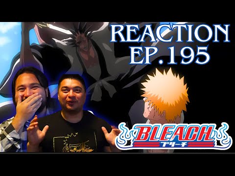 KENPACHI LFG! Bleach Reaction Ep.195