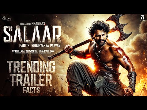 Salaar Part 2 | TRENDING TRAILER Facts🔥 Prabhas|Prithviraj| Shruti Haasan|Prasanth N| Hombale Films