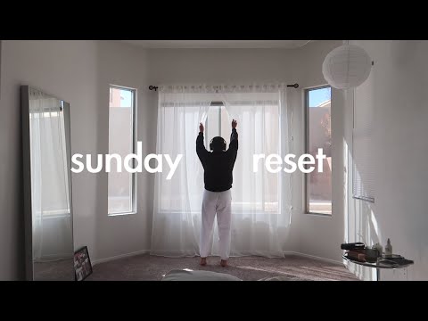 SUNDAY RESET ROUTINE 🎧 clean my house w/me, self-care, prep for the week