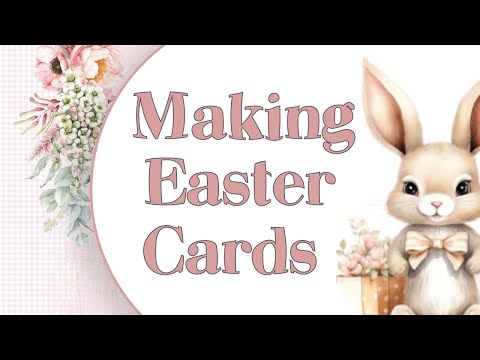 MAKE THESE EASY EASTER CARDS TONIGHT! Lots of different styles | Simple Card Making Tutorial 2024