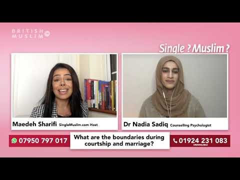 What are the boundaries during courtship and marriage? Single Muslim LIVE - Episode 23