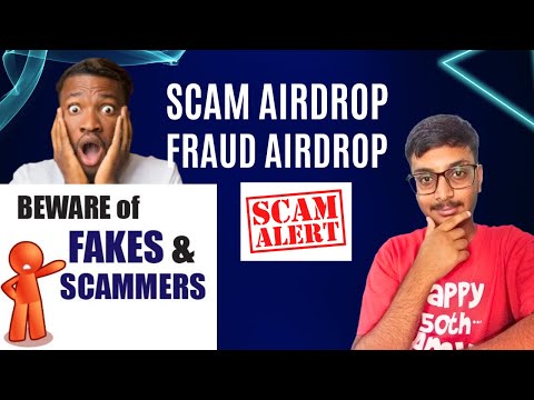 Scam airdrop | Fraud airdrop