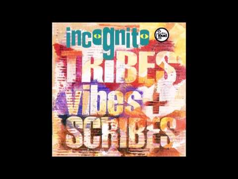 Incognito - Closer To The Feeling