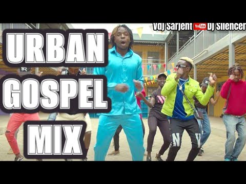 🔥 LATEST URBAN GOSPEL 2024 HYPE MIX | DJ SILENCER X VDJ SARJENT CHURCH YOUTH DANCE URBAN GOSPEL MIX