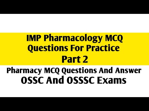 Pharmacology MCQ Questions For Practice | MCQ Questions | Pharmacy | OSSC | OSSSC #mcq #pharmacy