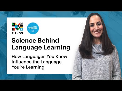 How Languages You Know Influence the Language You're Learning | Science Behind Language Learning