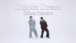 中山優馬 × 屋良朝幸 - Doppler Dream [YouTube Original Dance Practice]