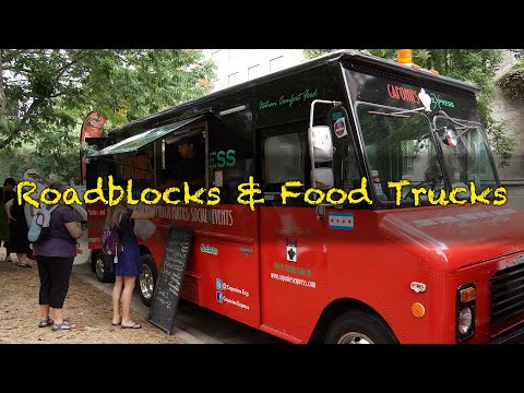 Roadblocks & Food Trucks