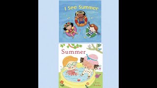 I See Summer by Charles Ghigna and Summer by Ailie Busby