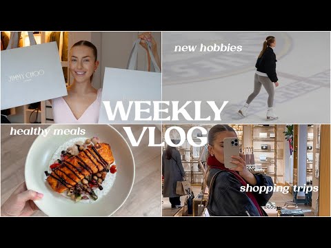 WEEKLY VLOG | new hobbies, what I'm eating & a trip to bicester village!!🤍