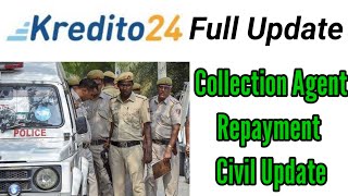 Kredito 24 Civil Pe Report Karna Suru Kar diya // Kredit 24 Repayment // Kredito 24 Loan Review !!