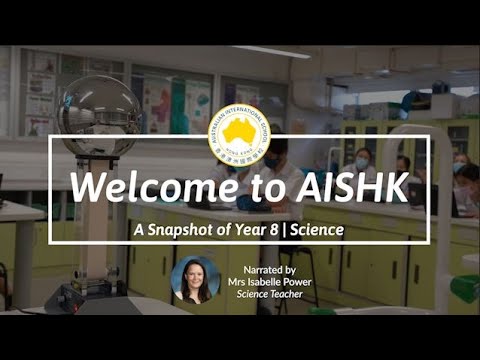 A Snapshot of Year 8 at AISHK | Science