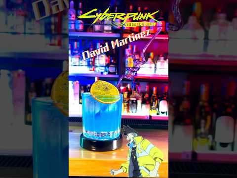 Cyberpunk Edgerunners David Martinez cocktail ENG #cyberpunkedgerunners #cyberpunk2077 #cocktails