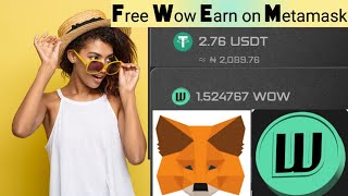 Wow Earn straight into your Metamask | stake/game USDT | Send and Receive Wow earn token